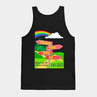 Choose Your Own Oz Option 2 Tank Top